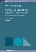 Cover: Mechanics of Biological Systems - Morgan & Claypool Publishers