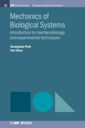 Cover: Mechanics of Biological Systems - Morgan & Claypool Publishers