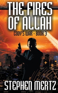 Enlarge image Cover: The Fires of Allah - Wolfpack Publishing