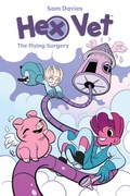 Cover: Hex Vets: The Flying Surgery - Boom Entertainment