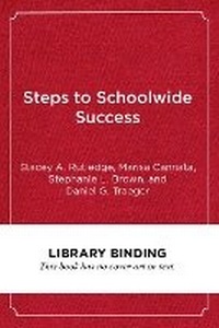 Enlarge image Cover: Steps to Schoolwide Success - Harvard Educational Publishing Group