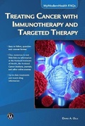 Cover: Treating Cancer with Immunotherapy and Targeted Therapy [OP] - Mercury Learning & Information