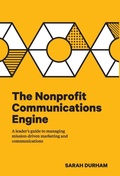 Cover: The Nonprofit Communications Engine - Big Duck Studio