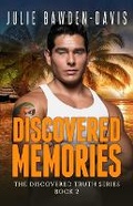Cover: Discovered Memories - Roses Are Red Publishing