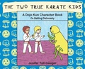 Cover: The Two True Karate Kids - Youth Literary League