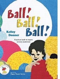 Enlarge image Cover: Ball! Ball! Ball! - Kelley Donner