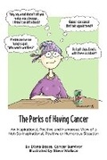 Cover: The Perks of Having Cancer - Chilidog Press LLC