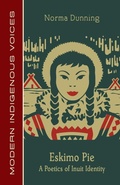 Cover: Eskimo Pie: A Poetics of Inuit Identity - Bookland Press