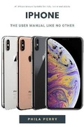Cover: iPhone: The User Manual like No Other - Lulu.com