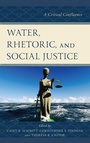 Cover: Water, Rhetoric, and Social Justice - Lexington Books