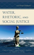 Cover: Water, Rhetoric, and Social Justice - Lexington Books