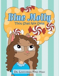 Enlarge image Cover: Blue Molly - Xlibris Us