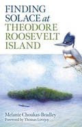 Cover: Finding Solace at Theodore Roosevelt Island - Changemakers Books