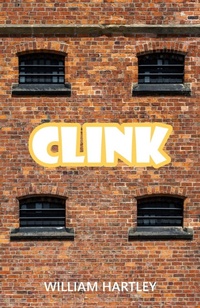 Enlarge image Cover: Clink - New Generation Publishing