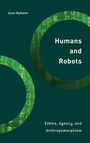 Cover: Humans and Robots - Rowman & Littlefield International