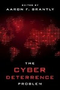 Abbildung von: The Cyber Deterrence Problem - Rowman & Littlefield International