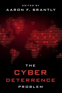 Enlarge image Cover: The Cyber Deterrence Problem - Rowman & Littlefield International