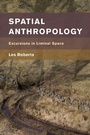 Cover: Spatial Anthropology - Rowman & Littlefield International