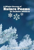 Cover: A Winter Season of Nature Poems for Catholic Children - Biblio Resource Publications, Inc.