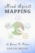 Cover: Mind Spirit Mapping - Earth Lodge