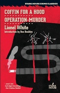 Cover: Coffin for a Hood / Operation-Murder - Stark House Press