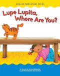 Cover: Lupe Lupita, Where Are You? - Chosen Spot Publishing