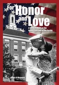 Cover: For Honor and Love - Braughler Books, LLC