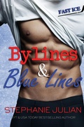 Cover: Bylines & Blue Lines - Stephanie Caltagirone Mowery