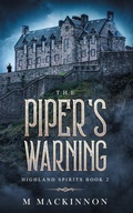 Cover: The Piper's Warning - Monica M Dannenberger