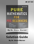 Cover: Pure Mathematics for Pre-Beginners - Solution Guide - Get 800