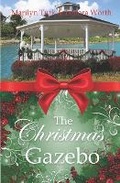 Cover: The Christmas Gazebo - Winged Publications