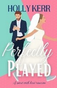 Enlarge image Cover: Perfectly Played - Three Birds Press