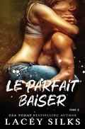 Cover: Le parfait baiser - MyLit Publishing