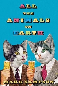 Enlarge image Cover: All the Animals on Earth - Buckrider Books