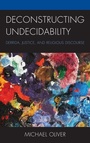 Cover: Deconstructing Undecidability - Lexington Books/Fortress Academic