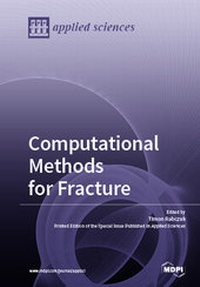 Enlarge image Cover: Computational Methods for Fracture - MDPI