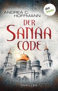 Enlarge image Cover: Der Sanaa-Code - dotbooks