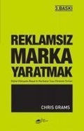 Cover: Reklamsiz Marka Yaratmak - The Kitap