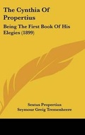 Cover: The Cynthia Of Propertius - Kessinger Publishing