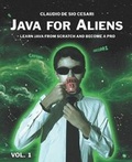 Cover: Java for Aliens - Volume 1 - ISBN