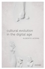 Cover: Cultural Evolution in the Digital Age - OUP eBook