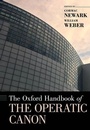 Cover: The Oxford Handbook of the Operatic Canon - Oxford University Press Inc