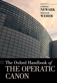 Enlarge image Cover: The Oxford Handbook of the Operatic Canon - Oxford University Press Inc
