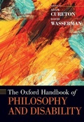 Cover: The Oxford Handbook of Philosophy and Disability - Oxford University Press Inc