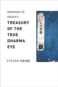 Cover: Readings of Dogen's "Treasury of the True Dharma Eye" - Columbia University Press