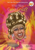 Cover: Who Was Celia Cruz? - Grosset & Dunlap Inc.,U.S.