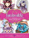 Cover: Faedorables Coloring Collection - Fairies & Fantasy Pty