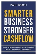 Cover: Smarter Business Stronger Cashflow - Odd-Guy Pty Ltd