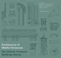 Abbildung von: Architecture of Middle Tennessee - Vanderbilt University Press