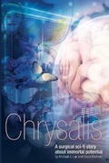 Cover: Chrysalis - Michael J. Lee & Dr. Bruce Mathew